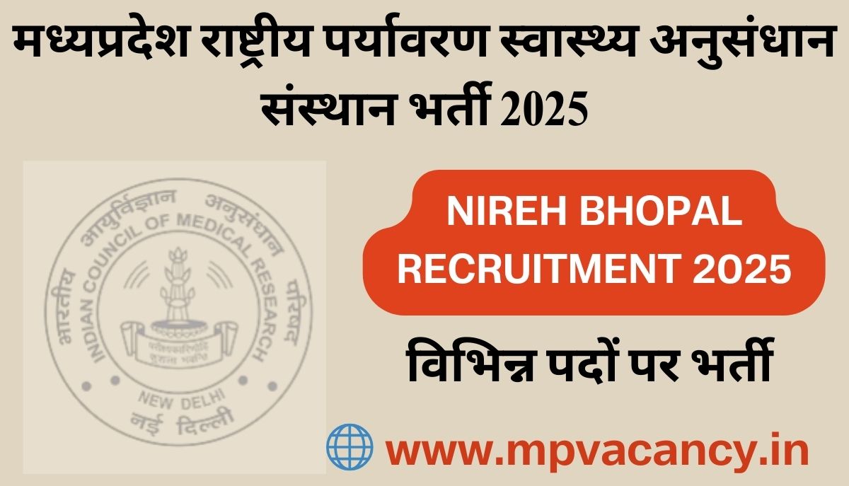 मध्‍यप्रदेश राष्‍ट्रीय पर्यावरणीय स्‍वास्‍थ्‍य अनुसंधान संस्‍थान भर्ती 2025 | NIREH Bhopal Recruitment 2025 | nireh bhopal vacancy 2025 | mp vacancy 2025 | nireh bhopal recruitment @mpvacancy @mpgovtjob @mpvacancy.in @mpvacancy.com @mpvacancy2025 @sarkari_result @sarkari_nokari #mp_vacacncy_2025 #mp_govt_vacancy_2025 #mp_vacancy #mp_govt_vacancy #mp_job #mp_govt_job #mpjobs #mp_govt_jobs #mpvacancy2025 #mpvacancy #upcaming_vacancy_in_mp_2025 #mp_vacacny_2025_in_hindi #mp_vacancy_whatsaap_group #mp_govt_job-whatsaap_group #mp_vacancy_group #mp_job_whatsaap