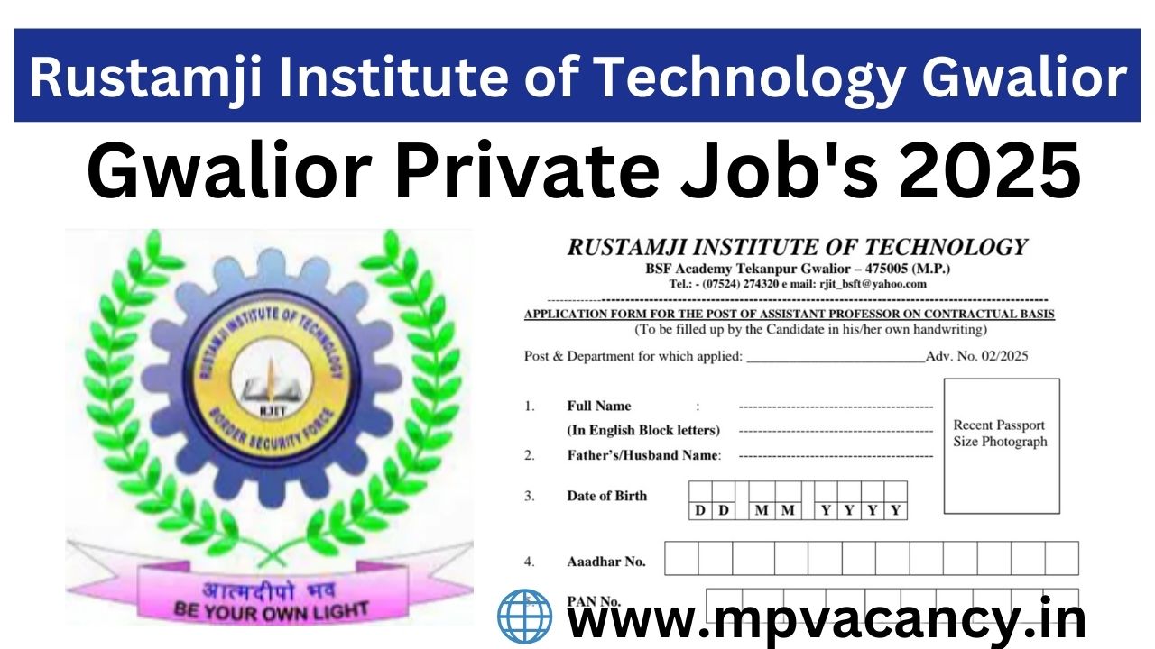 Rustamji Institute of Technology Gwalior Job's 2025 | Gwalior Private Job's 2025 | job vacancy in gwalior | jobs in gwalior | private job gwalior | urgent job in gwalior | teaching jobs in gwalior | teaching job in gwalior | mp vacancy 2025 in hindi | mp vacancy 2025 notification | mp new vacancy 2025 | mp vacancy 2025 for female | mp vacancy update | mp vacancy 2025 apply online | mp vacancy calendar 2025 | mp govt vacancy 2025 | mp govt job | mp job @mpvacancy @mpgovtjob @mpvacancy.in @mpvacancy.com @mpvacancy2025 @sarkari_result @sarkari_nokari #mp_vacacncy_2025 #mp_govt_vacancy_2025 #mp_vacancy #mp_govt_vacancy #mp_job #mp_govt_job #mpjobs #mp_govt_jobs #mpvacancy2025 #mpvacancy #upcaming_vacancy_in_mp_2025 #mp_vacacny_2025_in_hindi #mp_vacancy_whatsaap_group #mp_govt_job-whatsaap_group #mp_vacancy_group #mp_job_whatsaap