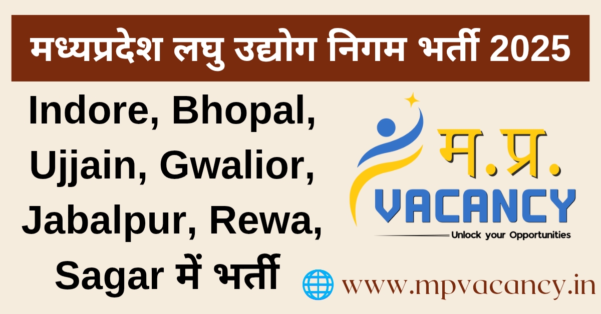 मध्‍यप्रदेश लघु उद्योग निगम भर्ती 2025 | MP Laghu Udyog Nigam Vacancy 2025 | mp laghu udyog nigam recruitment | mp laghu udyog nigam vacancy | mp govt vacancy | mp vacancy 2025 in hindi | mp vacancy 2025 notification | mp new vacancy 2025 | mp vacancy 2025 for female | mp vacancy update | mp vacancy 2025 apply online | mp vacancy calendar 2025 | mp govt vacancy 2025 | mp govt job | mp job @mpvacancy @mpgovtjob @mpvacancy.in @mpvacancy.com @mpvacancy2025 @sarkari_result @sarkari_nokari #mp_vacacncy_2025 #mp_govt_vacancy_2025 #mp_vacancy #mp_govt_vacancy #mp_job #mp_govt_job #mpjobs #mp_govt_jobs #mpvacancy2025 #mpvacancy #upcaming_vacancy_in_mp_2025 #mp_vacacny_2025_in_hindi #mp_vacancy_whatsaap_group #mp_govt_job-whatsaap_group #mp_vacancy_group #mp_job_whatsaap