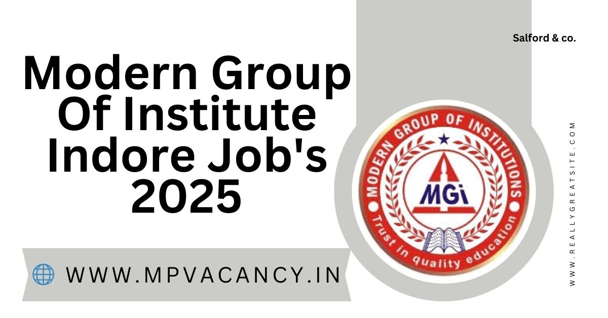 Modern Group of Institute of Indore Job's 2025 | job in indore | job consultancy in indore | jobs in indore for fresher teaching jobs in indore | accountant job in indore | job vacancy in indore | indore driver job | indore professor job | mp govt vacancy | mp vacancy 2025 in hindi | mp vacancy 2025 notification | mp new vacancy 2025 | mp vacancy 2025 for female | mp vacancy update | mp vacancy 2025 apply online | mp vacancy calendar 2025 | mp govt vacancy 2025 | mp govt job | mp job @mpvacancy @mpgovtjob @mpvacancy.in @mpvacancy.com @mpvacancy2025 @sarkari_result @sarkari_nokari #mp_vacacncy_2025 #mp_govt_vacancy_2025 #mp_vacancy #mp_govt_vacancy #mp_job #mp_govt_job #mpjobs #mp_govt_jobs #mpvacancy2025 #mpvacancy #upcaming_vacancy_in_mp_2025 #mp_vacacny_2025_in_hindi #mp_vacancy_whatsaap_group #mp_govt_job-whatsaap_group #mp_vacancy_group #mp_job_whatsaap