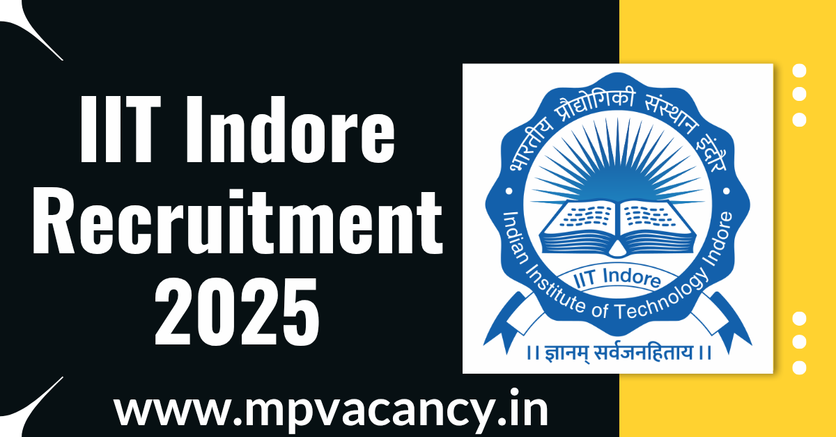 मध्‍यप्रदेश भारतीय प्रौद्योगिकी संस्‍थान भर्ती 2025 | IIT Indore Recruitment 2025 | mp project assistnat vacancy 2025 | iit indore assistant vacancy 2025 | iit indore recruitment non teaching | iit indore recruitment project | iit indore recruitment apply online | mp vacancy 2025 in hindi | mp vacancy 2025 notification | mp new vacancy 2025 | mp vacancy 2025 for female | mp vacancy update | mp vacancy 2025 apply online | mp vacancy calendar 2025 | mp govt vacancy 2025 | mp govt job | mp job @mpvacancy @mpgovtjob @mpvacancy.in @mpvacancy.com @mpvacancy2025 @sarkari_result @sarkari_nokari #mp_vacacncy_2025 #mp_govt_vacancy_2025 #mp_vacancy #mp_govt_vacancy #mp_job #mp_govt_job #mpjobs #mp_govt_jobs #mpvacancy2025 #mpvacancy #upcaming_vacancy_in _mp_2025 #mp_vacacny_2025_in_hindi #mp_vacancy_whatsaap_group #mp_govt_job-whatsaap_group #mp_vacancy_group #mp_job_whatsaap