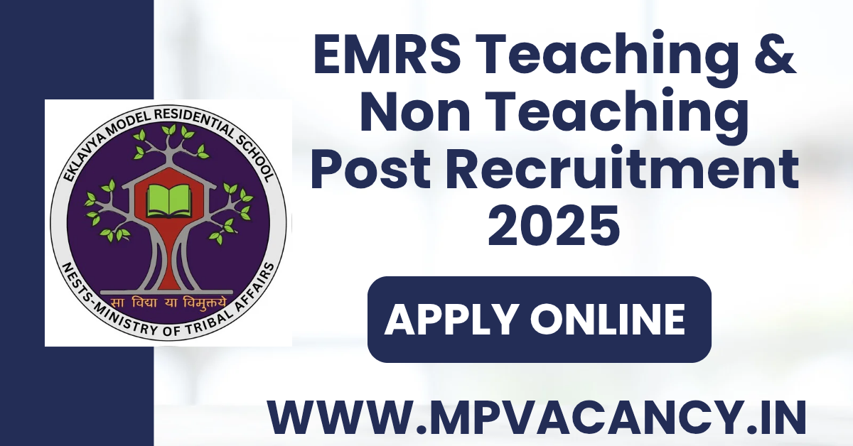 EMRS Teaching and Non-Teaching Post Recruitment 2025 Apply Online | #emrs_recruitment #emrs_recruitment_2025 #emrs_apply_online #emrs_recruitment_notification #emrs_notification #emrs_offical_website #emrs_login #emrs_vacancy_2025 #emrs_vacancy #mp_job #mp_jobs #mpjobs #mpjob #mp_job_2025 #mp_jobs_2025 #mp_govt_job #mp_govt_jobs #job_mp @mpvacancy @mpgovtjob @mpvacancy.in @mpvacancy.com @mpvacancy2025 @sarkari_result @sarkari_nokari #mp_vacacncy_2025 #mp_govt_vacancy_2025 #mp_vacancy #mp_govt_vacancy #mp_job #mp_govt_job #mpjobs #mp_govt_jobs #mpvacancy2025 #mpvacancy #upcaming_vacancy_in_mp_2025 #mp_vacacny_2025_in_hindi