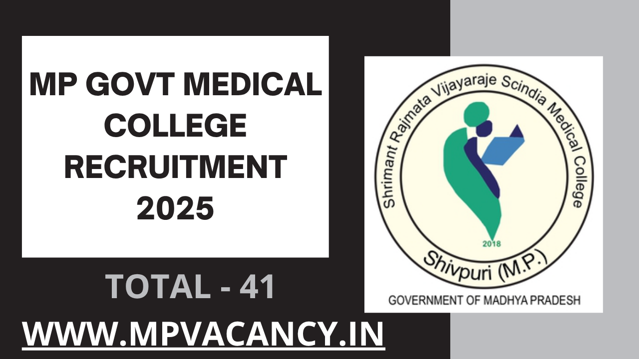 MP Govt Medical College Recruitment 2025 | MP Govt Medical College Vacancy 2025 | #gmc_shivpuri_vacancy #mp_senior_resident_vacancy_2025 #mp_junior_resident_vacancy_2025 #mp_gmc_vacancy #mp_job #mp_jobs #mpjobs #mpjob #mp_job_2025 #mp_jobs_2025 #mp_govt_job #mp_govt_jobs #job_mp @mpvacancy @mpgovtjob @mpvacancy.in @mpvacancy.com @mpvacancy2025 @sarkari_result @sarkari_nokari #mp_vacacncy_2025 #mp_govt_vacancy_2025 #mp_vacancy #mp_govt_vacancy #mp_job #mp_govt_job #mpjobs #mp_govt_jobs #mpvacancy2025 #mpvacancy #upcaming_vacancy_in_mp_2025 #mp_vacacny_2025_in_hindi