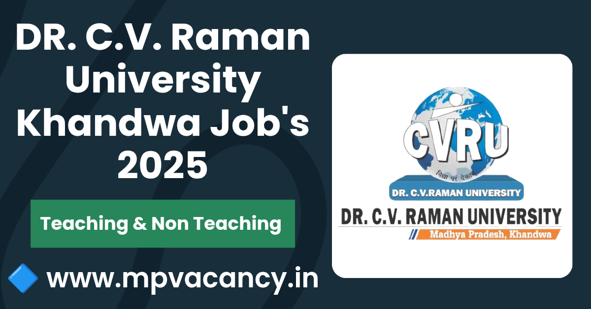 DR. C.V. Raman University Khandwa Job's 2025 | #jobs_in_khandwa #khandwa_job #job_khandwa #khandwa_vacancy #job_in_khandwa_city #job_in_khandwa_madhay_pradesh #khandwa_jobs #jobs_in_khandwa_for_female #mp_job #mp_jobs #mpjobs #mpjob #mp_job_2025 #mp_jobs_2025 #mp_govt_job #mp_govt_jobs #job_mp @mpvacancy @mpgovtjob @mpvacancy.in @mpvacancy.com @mpvacancy2025 @sarkari_result @sarkari_nokari #mp_vacacncy_2025 #mp_govt_vacancy_2025 #mp_vacancy #mp_govt_vacancy #mp_job #mp_govt_job #mpjobs #mp_govt_jobs #mpvacancy2025 #mpvacancy #upcaming_vacancy_in_mp_2025 #mp_vacacny_2025_in_hindi