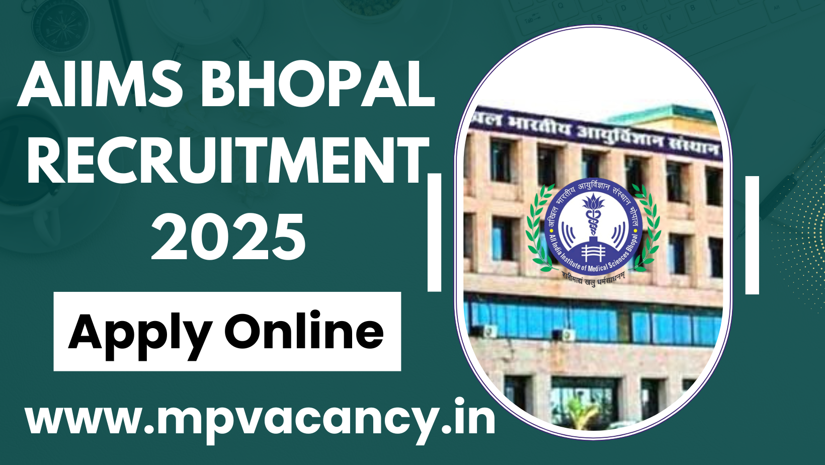 AIIMS Bhopal Recruitment 2025 Apply Online #aiims_bhopal_recruitment #aiims_bhopal_vacancy #aiims_bhopal_vacancy_2025_staff_nurse #AIIMS_Bhopal #mp_job #mp_jobs #mpjobs #mpjob #mp_job_2025 #mp_jobs_2025 #mp_govt_job #mp_govt_jobs #job_mp @mpvacancy @mpgovtjob @mpvacancy.in @mpvacancy.com @mpvacancy2025 @sarkari_result @sarkari_nokari #mp_vacacncy_2025 #mp_govt_vacancy_2025 #mp_vacancy #mp_govt_vacancy #mp_job #mp_govt_job #mpjobs #mp_govt_jobs #mpvacancy2025 #mpvacancy #upcaming_vacancy_in_mp_2025 #mp_vacacny_2025_in_hindi