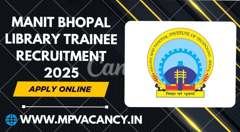 MANIT Bhopal Library Trainee Recruitment 2025 | #manit_bhopal_recruitment_2025 #manit_bhopal_recruitment #manit_bhopal_library_trainee_recruitemnt #mp_library_trainee__vacancy_2025 #mp_job #mp_jobs #mpjobs #mpjob #mp_job_2025 #mp_jobs_2025 #mp_govt_job #mp_govt_jobs #job_mp @mpvacancy @mpgovtjob @mpvacancy.in @mpvacancy.com @mpvacancy2025 @sarkari_result @sarkari_nokari #mp_vacacncy_2025 #mp_govt_vacancy_2025 #mp_vacancy #mp_govt_vacancy #mp_job #mp_govt_job #mpjobs #mp_govt_jobs #mpvacancy2025 #mpvacancy #upcaming_vacancy_in_mp_2025 #mp_vacacny_2025_in_hindi