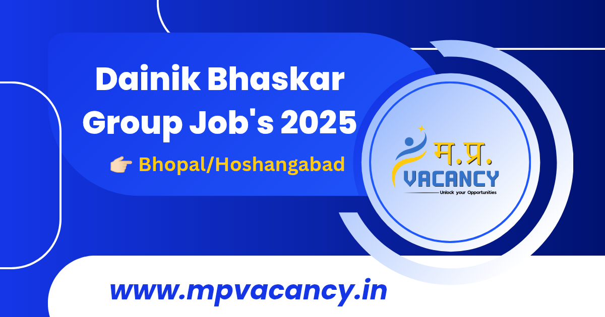 Dainik Bhaskar Group Bhopal Job's 2025 | Dainik Bhaskar Group Hoshangabad Job's 2025 #job_in_bhopal #job_bhopal #jobs_in_bhopal #bhopal_job #bhopal_jobs #bhopal_job_2025 #job_in_hoshangabad #jobs_in_hoshangabad #hoshangabad_job #hoshangabad_jobs #mp_job #mp_jobs #mp_job_2025