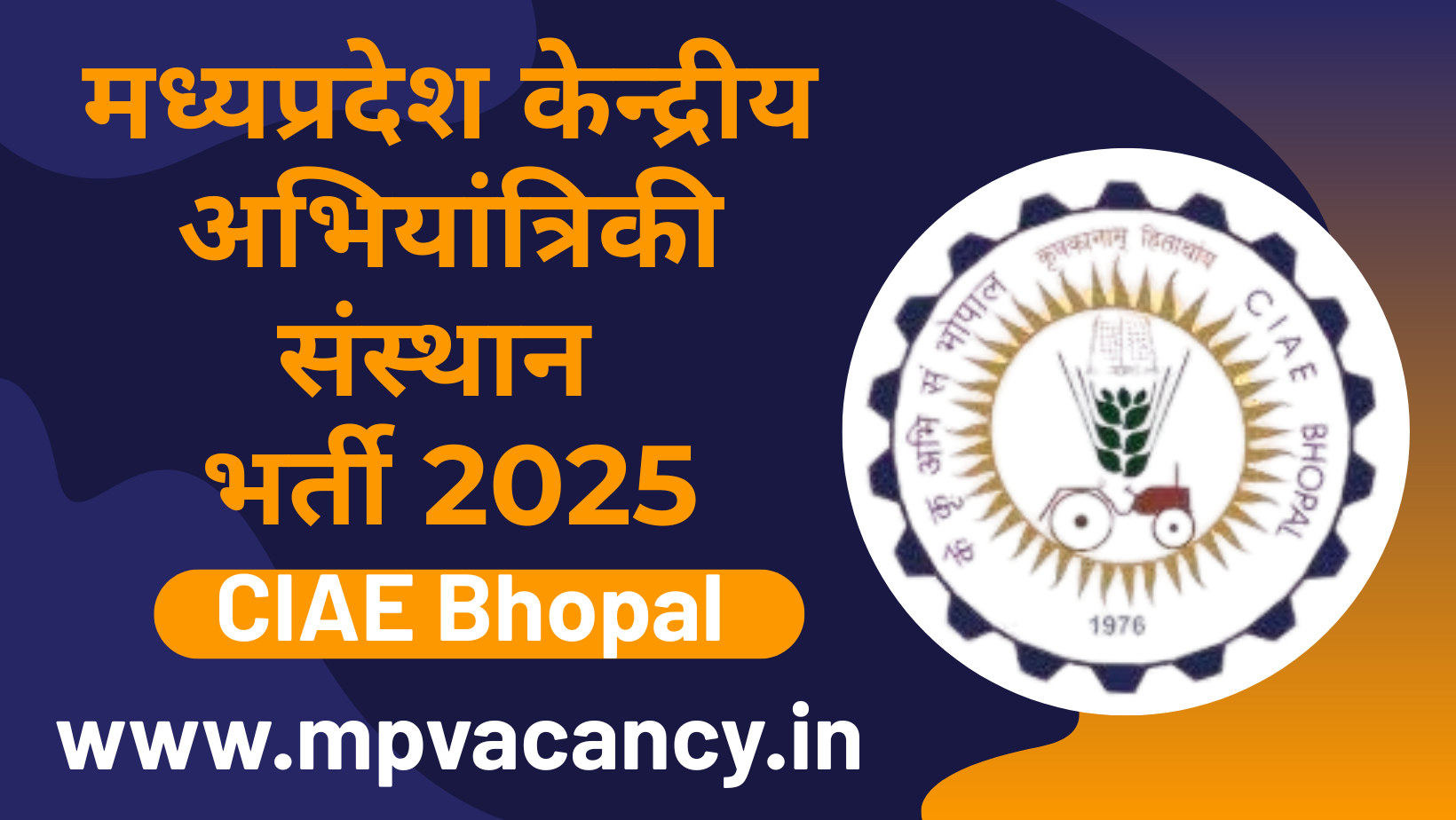 मध्यप्रदेश केन्द्रीय अभियांत्रिकी संस्थान भर्ती 2025 | ICAR-CIAE Bhopal Recruitment 2025 | CIAE Bhopal Recruitment 2025 #ciae_bhopal_vacancy_2025 #mp_field_assistant_vacancy_2025 #mp_senior_research_fellow_vacancy_2025 #mp_young_professional_recruitment_2025 #mp_yp_vacancy_2025 #mp_srf_recruitment_2025 #mp_jobs #mpjobs #mpjob #mp_job_2025 #mp_jobs_2025 #mp_govt_job #mp_govt_jobs #job_mp @mpvacancy @mpgovtjob @mpvacancy.in @mpvacancy.com @mpvacancy2025 @sarkari_result @sarkari_nokari #mp_vacacncy_2025 #mp_govt_vacancy_2025 #mp_vacancy #mp_govt_vacancy #mp_job #mp_govt_job #mpjobs #mp_govt_jobs #mpvacancy2025 #mpvacancy #upcaming_vacancy_in_mp_2025 #mp_vacacny_2025_in_hindi #mp_recruitment_#mp_recruitemnt_2025