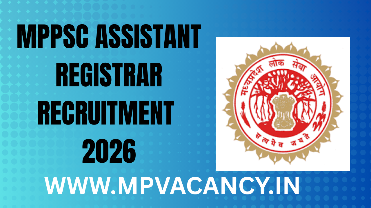 MPPSC Assistant Registrar Recruitment 2026 #mppsc_assistant_registrar_vacancy_2026 #mppsc_assistant_registrar_notification_2026 #mppsc_recruitment_2026 #mppsc_vacancy_2026 #mppsc #mppsc_2026 #mppsc_2026