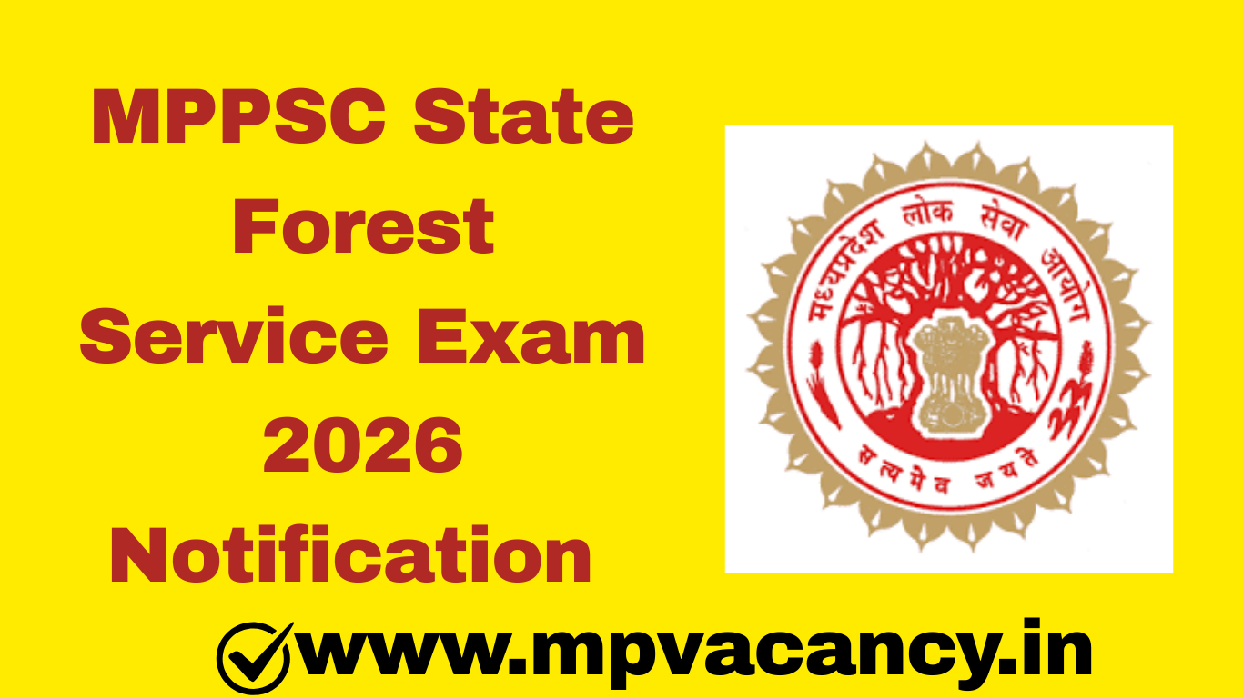 MPPSC State Forest Service Recruitment 2026 | MPPSC Forest Service Vacancy 2026 | MPPSC State Forest Service Exam 2026 Notification #mppsc_forest_service_2026 #mppsc_forest_service_notification_2026 #mppsc_forest_service_vacancy_2026 #mppsc_forest_services_notifcation #mppsc_forest_services_salary #mppsc_forest_services_eligibility #mppsc_forest_service_age_limit #mppsc_recruitment_2026 #mppsc_vacancy_2026 #mppsc #mp_jobs #mpjobs #mpjob #mp_job_2026 #mp_jobs_2026 #mp_govt_job #mp_govt_jobs #job_mp @mpvacancy @mpgovtjob @mpvacancy.in @mpvacancy.com @mpvacancy2026 @sarkari_result @sarkari_nokari #mp_vacacncy_2026 #mp_govt_vacancy_2026 #mp_vacancy #mp_govt_vacancy #mp_job #mp_govt_job #mpjobs #mp_govt_jobs #mpvacancy2026 #mpvacancy #upcaming_vacancy_in_mp_2026 #mp_vacacny_2026_in_hindi #mp_recruitment_#mp_recruitemnt_2026