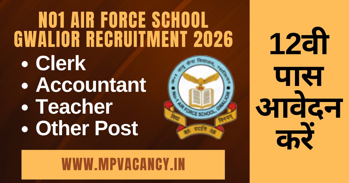No1 Air Force School Gwalior Recruitment 2026 #mp_air_force_school_bharti_2026 #air_force_school_gwalior_vacancy_2026 #vacancy_in_air_force_school #mp_clerk_vacancy_2026 #mp_accountant_vacancy_2026 #mp_teacher_vacancy_2026 #mp_tgt_vacancy_2026 #mp_pgt_vacancy_2026 #mp_lab_assistant_vacancy_2026 #mp_epecial_educator_vacancy_2206 #mp_jobs #mpjobs #mpjob #mp_job_2026 #mp_jobs_2026 #mp_govt_job #mp_govt_jobs #job_mp @mpvacancy @mpgovtjob @mpvacancy.in @mpvacancy.com @mpvacancy2026 @sarkari_result @sarkari_nokari #mp_vacacncy_2026 #mp_govt_vacancy_2026 #mp_vacancy #mp_govt_vacancy #mp_job #mp_govt_job #mpjobs #mp_govt_jobs #mpvacancy2026 #mpvacancy #upcaming_vacancy_in_mp_2026 #mp_vacacny_2026_in_hindi #mp_recruitment_#mp_recruitemnt_2026