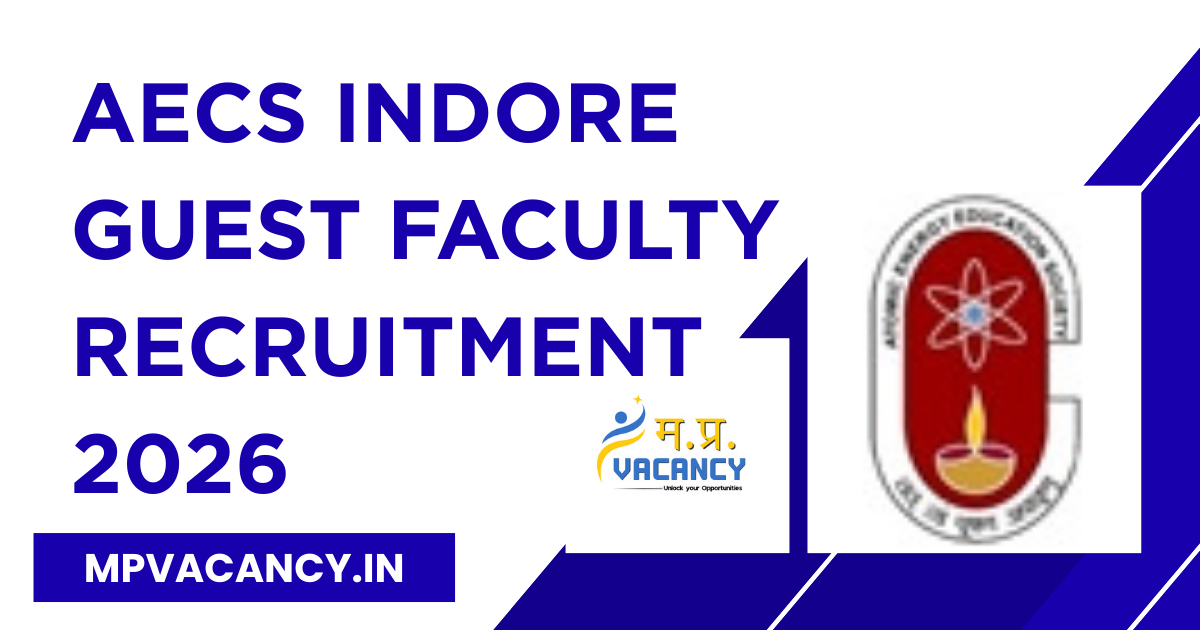 AECS Indore Guest Faculty Recruitment 2026 #aecs_indore_recruitment_2026 #mp_atithi_shikshak_vacancy_2026 #mp_atithi_shikshak_bharti_2026 #mp_guest_faculty_vacancy_2026 #mp_guest_faculty_bharti_2026 #mp_teacher_vacancy_2026 #mp_teacher_recruitment #mp_jobs #mpjobs #mpjob #mp_job_2026 #mp_jobs_2026 #mp_govt_job #mp_govt_jobs #job_mp @mpvacancy @mpgovtjob @mpvacancy.in @mpvacancy.com @mpvacancy2026 @sarkari_result @sarkari_nokari #mp_vacacncy_2026 #mp_govt_vacancy_2026 #mp_vacancy #mp_govt_vacancy #mp_job #mp_govt_job #mpjobs #mp_govt_jobs #mpvacancy2026 #mpvacancy #upcaming_vacancy_in_mp_2026 #mp_vacacny_2026_in_hindi #mp_recruitment_#mp_recruitemnt_2026