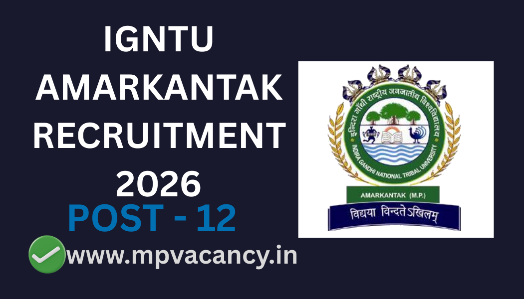 IGNTU Amarkantak Recruitemnt 2026 | IGNTU Recruitemnt 2026 #igntu_recruitment #igntu_vacancy_2026 #mp_research_assistant_vacancy_2026 #mp_research_assistant_recruitment_2026 #mp_field_investigator_recruitment_2026 #mp_field_inverstigator_vacancy_2026 #mp_jobs #mpjobs #mpjob #mp_job_2026 #mp_jobs_2026 #mp_govt_job #mp_govt_jobs #job_mp @mpvacancy @mpgovtjob @mpvacancy.in @mpvacancy.com @mpvacancy2026 @sarkari_result @sarkari_nokari #mp_vacacncy_2026 #mp_govt_vacancy_2026 #mp_vacancy #mp_govt_vacancy #mp_job #mp_govt_job #mpjobs #mp_govt_jobs #mpvacancy2026 #mpvacancy #upcaming_vacancy_in_mp_2026 #mp_vacacny_2026_in_hindi #mp_recruitment_#mp_recruitemnt_2026