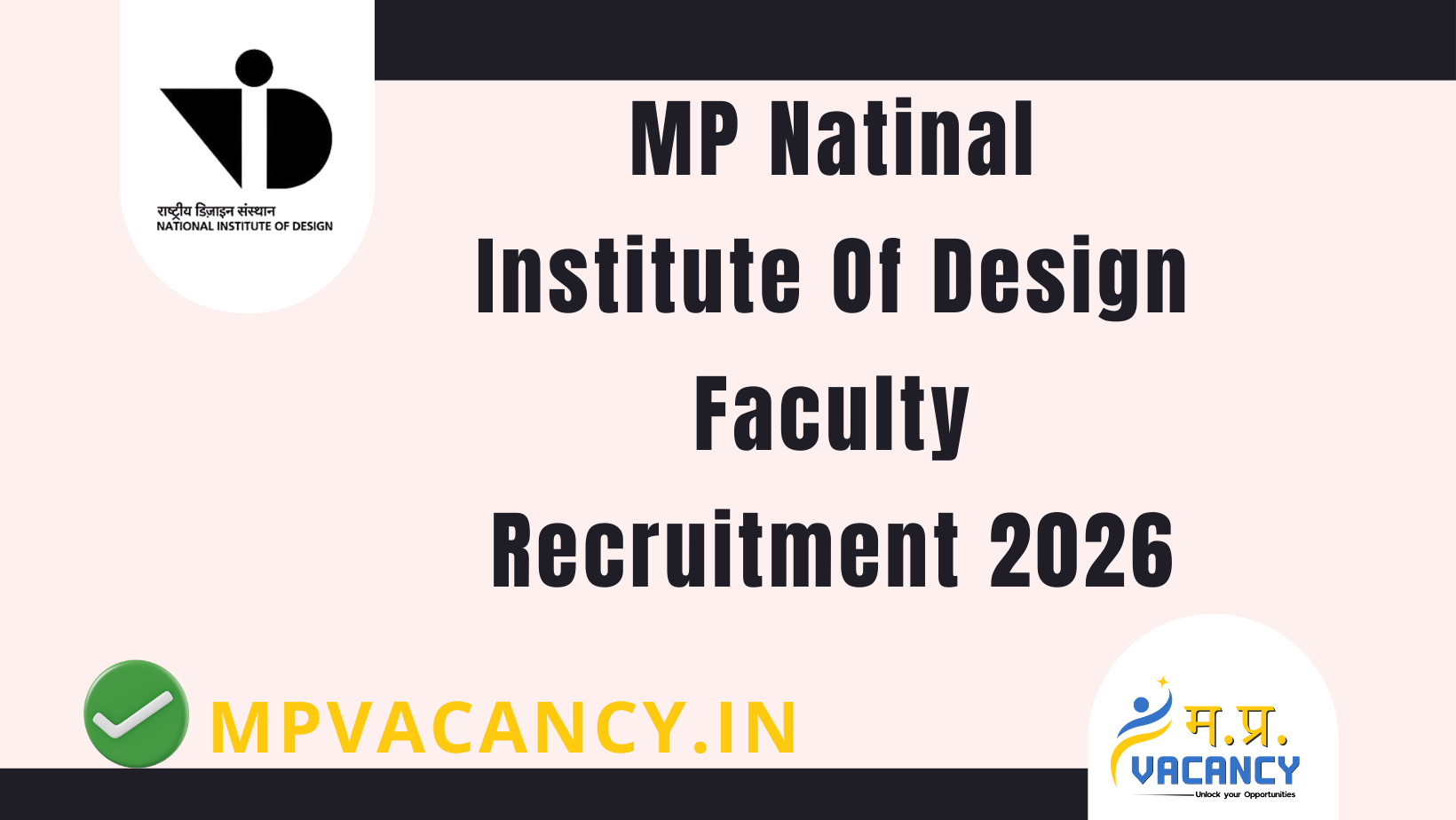 MP National Institute of Design Faculty Recruitment 2026 #mp_nationnal_institute_of_design_recruitment_2026 #nid_bhopal_recruitment_2026 #nid_bhopal_faculty_recruitment_2026 #nid_bhopal_designer_vacancy_2026 #nid_bhopal_associate_senior_vacancy_2026 #nid_bhopal_assistant_professor_vacancy_2026 #mp_assistant_professor_vacancy_2026 #mp_assistant_professor_recruitment_2026 #mp_assistant_professor_bharti_2026